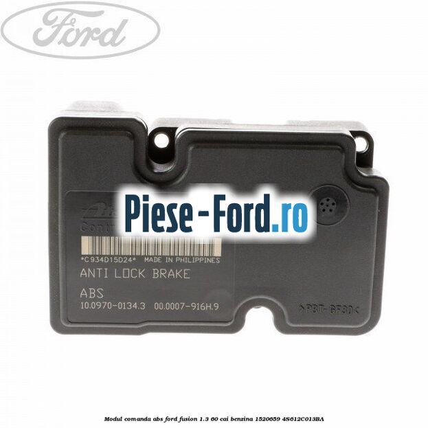 Modul comanda ABS Ford Fusion 1.3 60 cai benzina