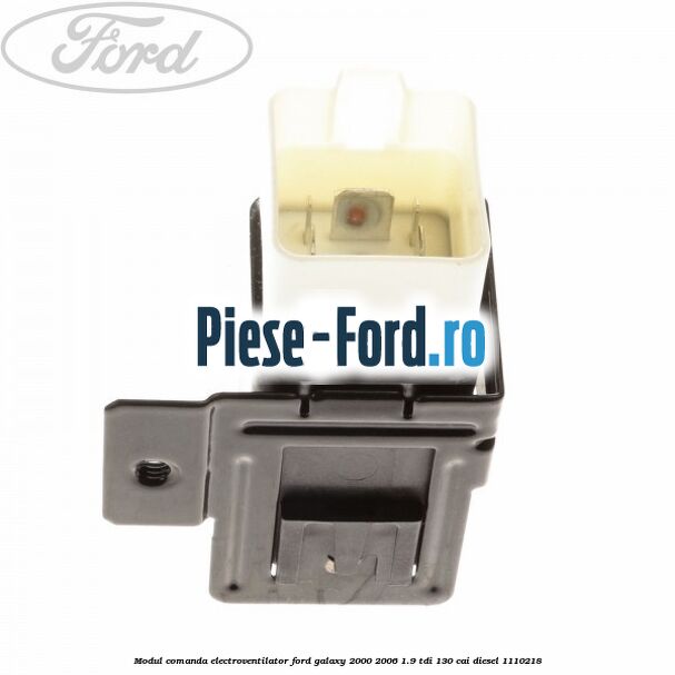 Modul comanda electroventilator Ford Galaxy 2000-2006 1.9 TDI 130 cai #593B17E0BA