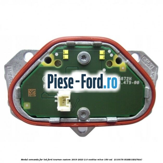 Modul comanda far LED Ford Tourneo Custom 2019-2023 2.0 EcoBlue mHEV 150 cai #3E6513EBE7 Modul comanda far LED Ford Tourneo Custom 2019-2023 2.0 EcoBlue mHEV 150 cai #3E6513EBE7