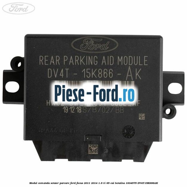 Modul alarma Ford Focus 2011-2014 1.6 Ti 85 cai benzina