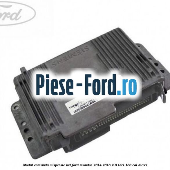 Modul comanda suspensie IVD Ford Mondeo 2014-2018 2.0 TDCi 180 cai diesel