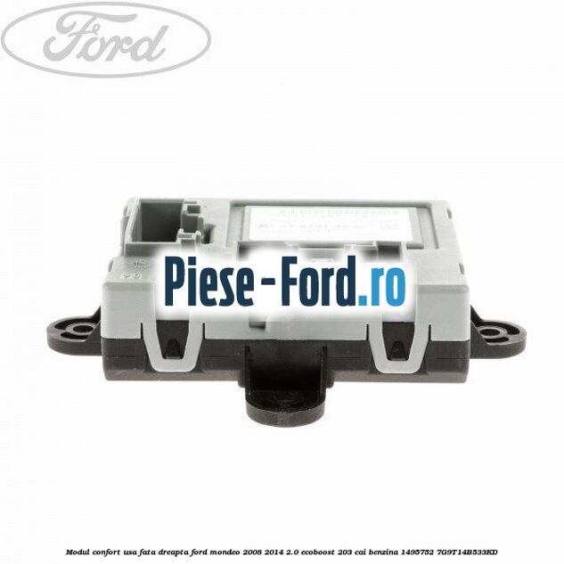 Modul confort usa fata dreapta Ford Mondeo 2008-2014 2.0 EcoBoost 203 cai benzina #8402884BD2