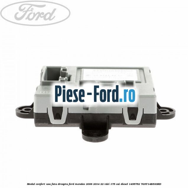 Modul confort usa fata dreapta Ford Mondeo 2008-2014 2.2 TDCi 175 cai #E26676CCDA