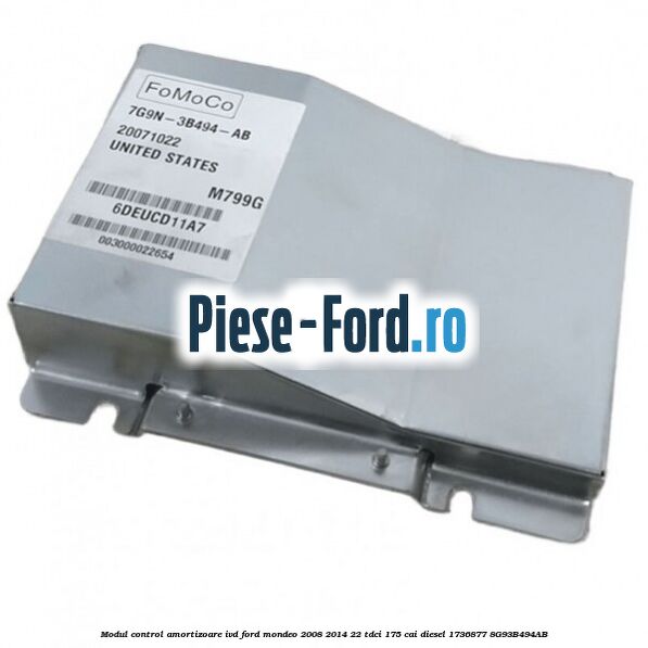 Modul control amortizoare IVD Ford Mondeo 2008-2014 2.2 TDCi 175 cai #4977352F15