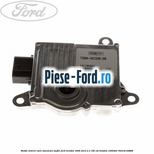 Modul control cutie automata AWF21 Ford Mondeo 2008-2014 2.3 160 cai benzina