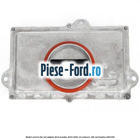 Modul control far led adaptiv Ford Mondeo 2019-2023 1.5 EcoBoost 165 cai #9CE806E6AE