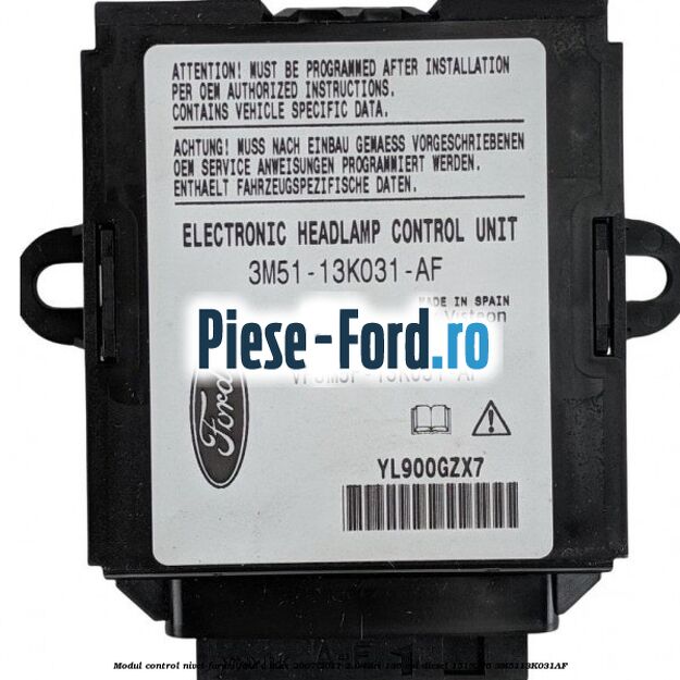 Modul control nivel faruri Ford C-Max 2007-2011 2.0 TDCi 136 cai #52EC5AC1BF