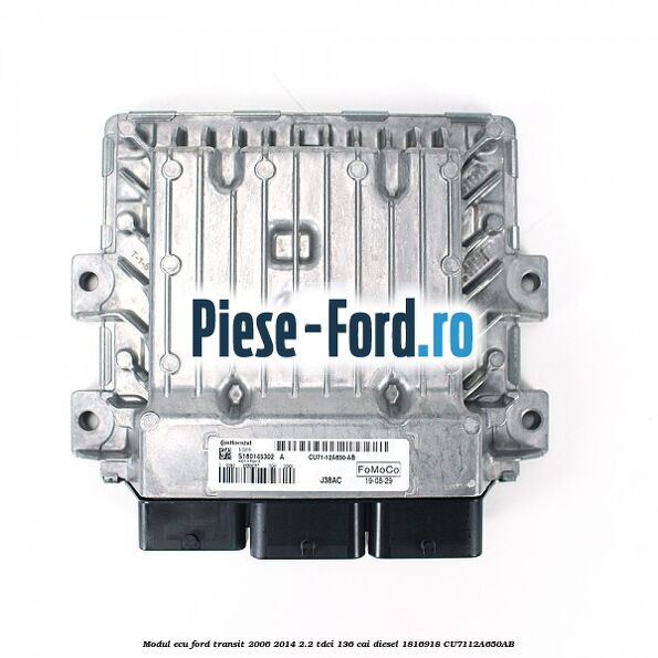 Modul ECU Ford Transit 2006-2014 2.2 TDCi 136 cai diesel #A2A9F07021