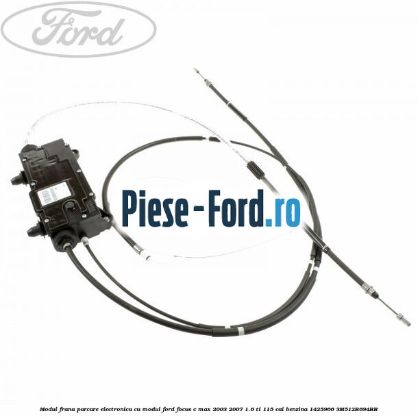 Modul frana parcare electronica cu modul Ford Focus C-Max 2003-2007 1.6 Ti 115 cai benzina #2FC70EB185