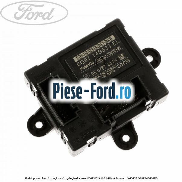 Modul electronic frana de mana electrica Ford S-Max 2007-2014 2.0 145 cai benzina