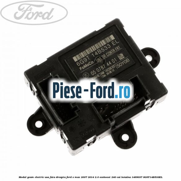 Modul electronic frana de mana electrica Ford S-Max 2007-2014 2.0 EcoBoost 240 cai benzina
