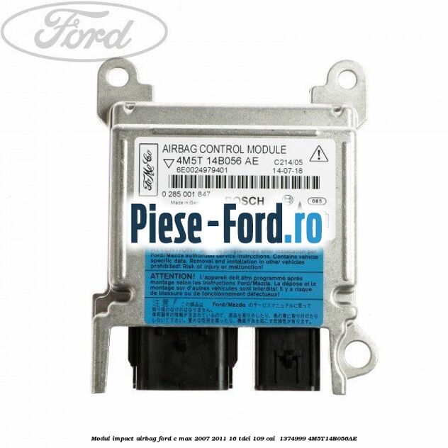 Modul impact airbag Ford C-Max 2007-2011 1.6 TDCi 109 cai #ADFC35DDD2