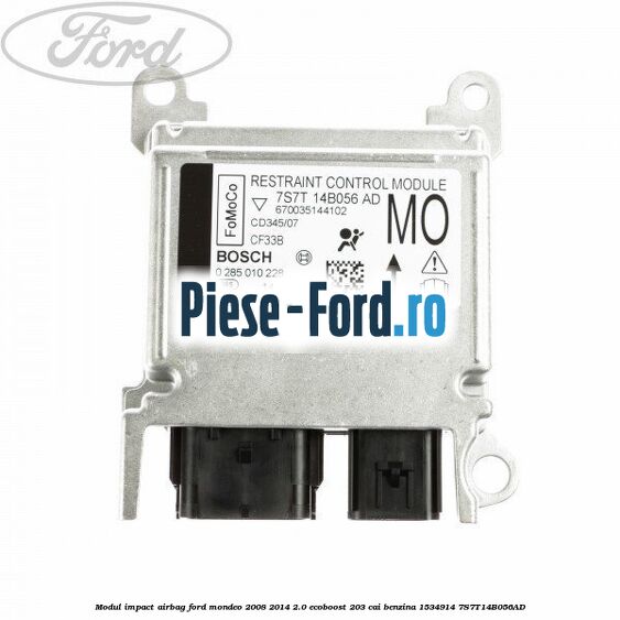 Modul impact airbag Ford Mondeo 2008-2014 2.0 EcoBoost 203 cai benzina
