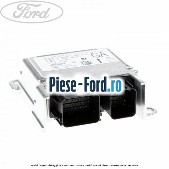 Modul impact airbag Ford S-Max 2007-2014 2.0 TDCi 163 cai diesel