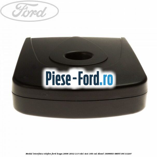 Modul interfata telefon Ford Kuga 2008-2012 2.0 TDCI 4x4 163 cai diesel #5C76C9A941