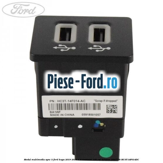 Modul multimedia Sync 3 Ford Kuga 2019-2023 1.5 EcoBoost 150 cai benzina #B6A72C29BA