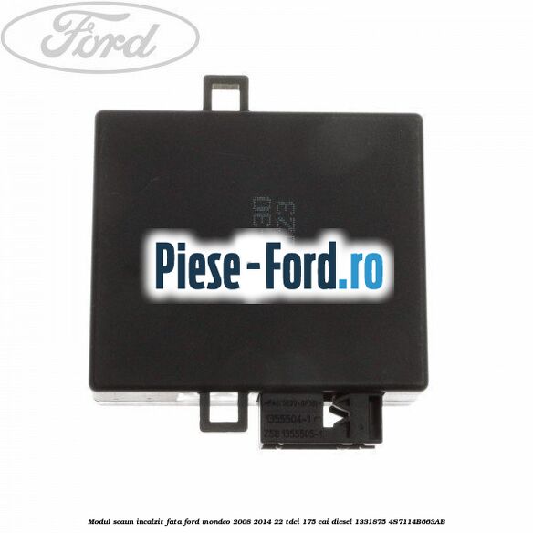 Modul scaun incalzit fata Ford Mondeo 2008-2014 2.2 TDCi 175 cai #0C87070921