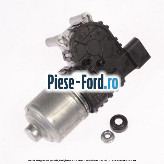 Motor stergatoare parbriz Ford Fiesta 2017-2023 1.0 EcoBoost 124 cai  #2B64339033