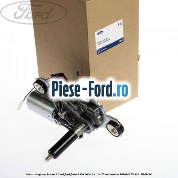 Bucsa ax motor stergator parbriz Ford Focus 1998-2004 1.4 16V 75 cai benzina