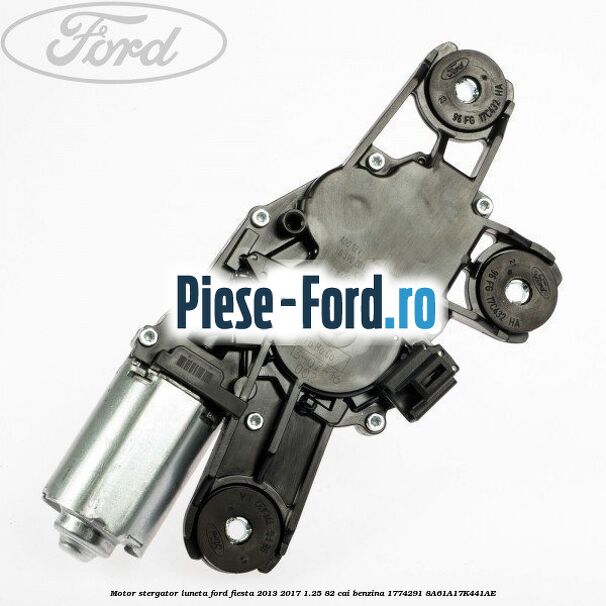 Motor stergator luneta Ford Fiesta 2013-2017 1.25 82 cai benzina #AED21F4062