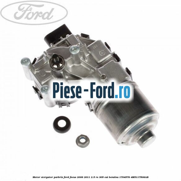 Motor stergator parbriz Ford Focus 2008-2011 2.5 RS 305 cai benzina
