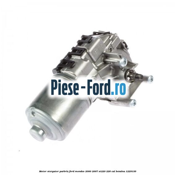 Motor stergator parbriz Ford Mondeo 2000-2007 ST220 226 cai benzina #DCE2E100FE