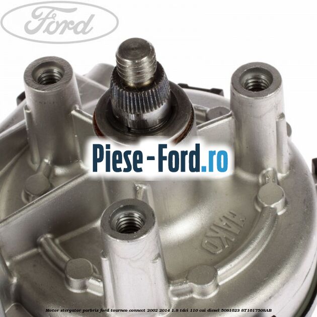 Motor stergator parbriz Ford Tourneo Connect 2002-2014 1.8 TDCi 110 cai diesel #598D19855B