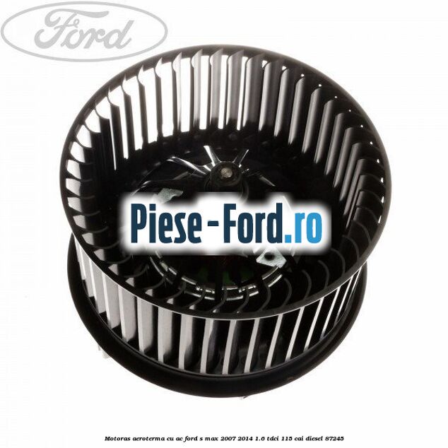 Brida metalica fixare aeroterma Ford S-Max 2007-2014 1.6 TDCi 115 cai diesel