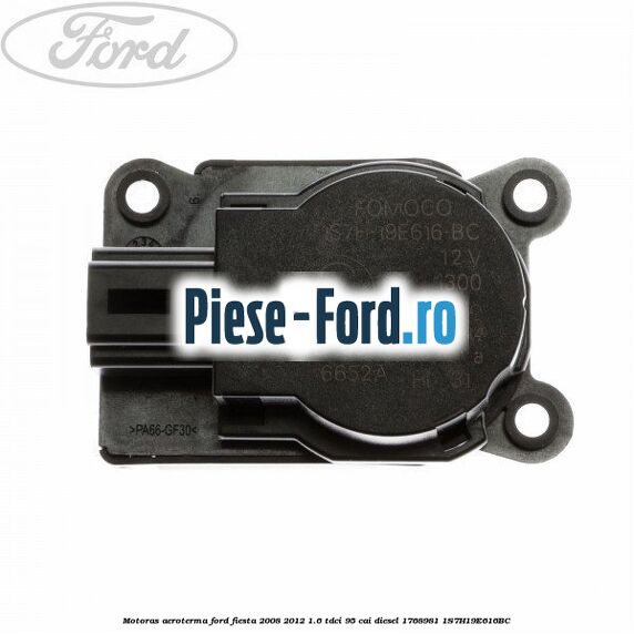 Distribuitor aer aeroterma model manual Ford Fiesta 2008-2012 1.6 TDCi 95 cai diesel