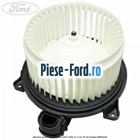 Motoras aeroterma Ford Fiesta 2017-2023 1.1 Ti-VCT 75 cai #FB1AA37435