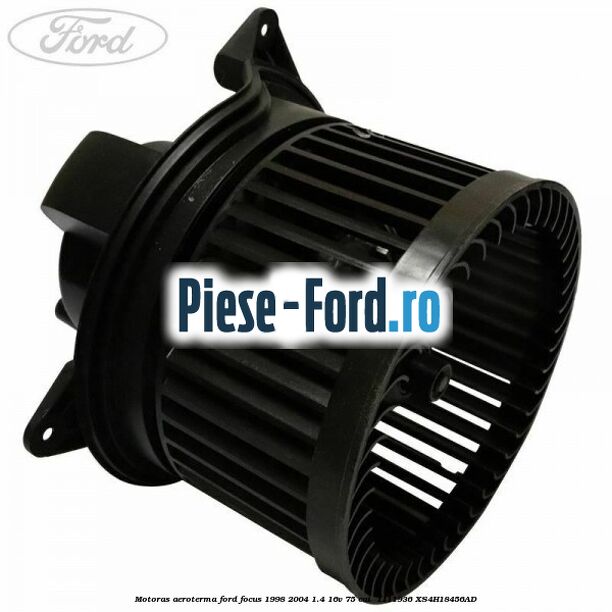 Motoras aeroterma Ford Focus 1998-2004 1.4 16V 75 cai  #0EEF738170