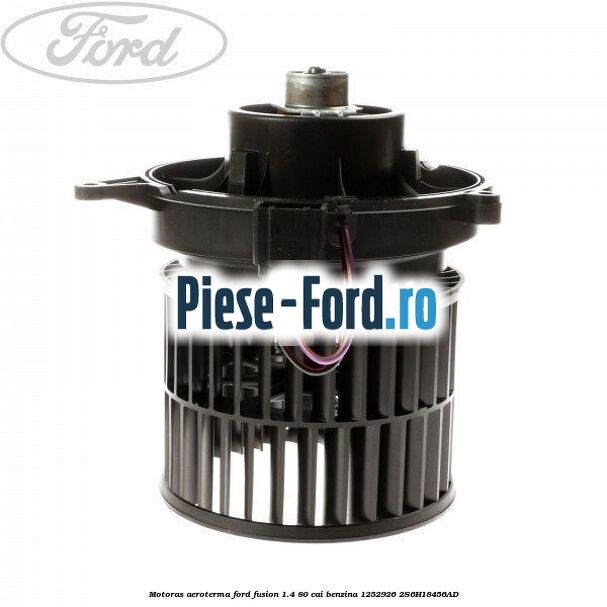 Motoras aeroterma Ford Fusion 1.4 80 cai benzina #1D39899E10