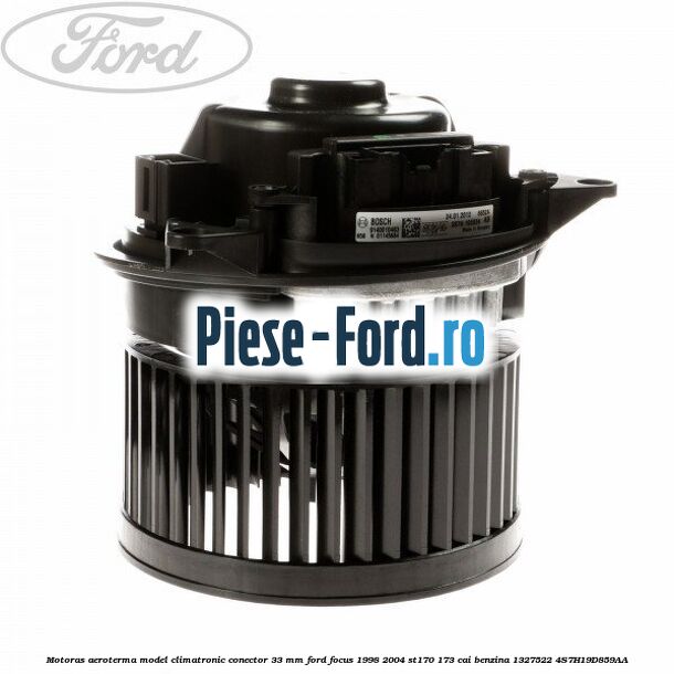 Motoras aeroterma model climatronic conector 33 MM Ford Focus 1998-2004 ST170 173 cai benzina #5E05036C75