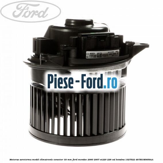 Motoras aeroterma model climatronic conector 33 MM Ford Mondeo 2000-2007 ST220 226 cai benzina #6C033DB7A7