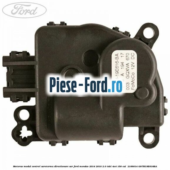 Motoras modul control aeroterma directionare aer Ford Mondeo 2014-2018 2.0 TDCi 4x4 150 cai  #FF5C8C9D74