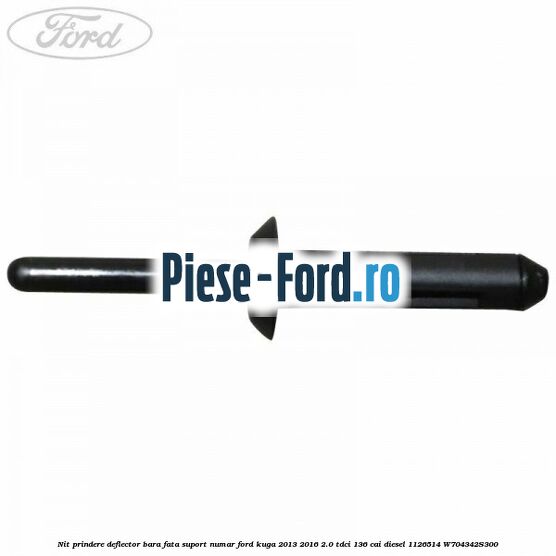 Nit prindere deflector bara fata, suport numar Ford Kuga 2013-2016 2.0 TDCi 136 cai diesel #0C83539EF7