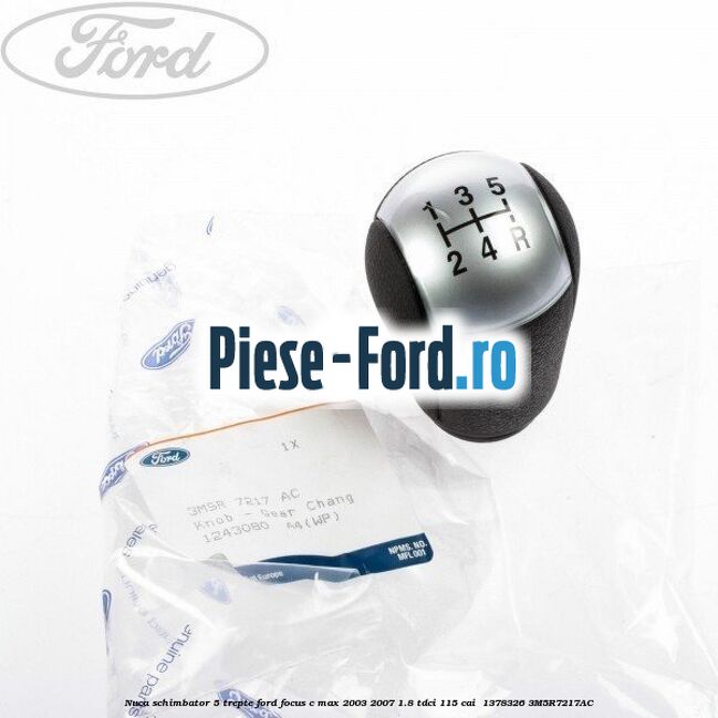 Nuca schimbator, 5 trepte Ford Focus C-Max 2003-2007 1.8 TDCi 115 cai  #CAB4D84611