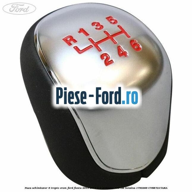 Nuca schimbator 5 viteze piele si crom Ford Fiesta 2013-2017 1.0 EcoBoost 100 cai benzina