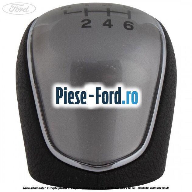 Nuca schimbator, 6 trepte plastic crom Ford Grand C-Max 2011-2015 1.6 TDCi 115 cai  #2A798B8BC8