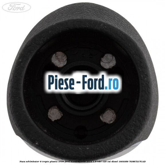 Nuca schimbator, 6 trepte plastic crom Ford Mondeo 2008-2014 1.8 TDCi 125 cai diesel #799CF509FB