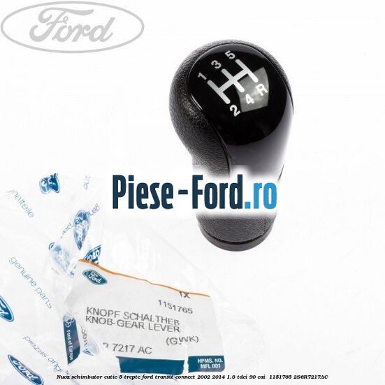 Nuca schimbator cutie 5 trepte Ford Transit Connect 2002-2014 1.8 TDCi 90 cai #4D736FCADB Nuca schimbator cutie 5 trepte Ford Transit Connect 2002-2014 1.8 TDCi 90 cai #4D736FCADB