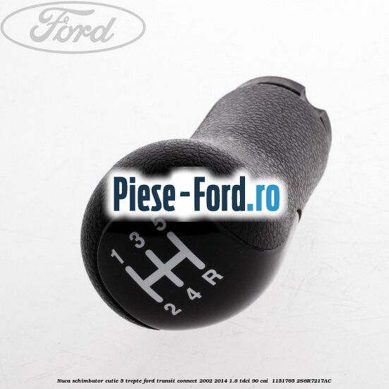 Nuca schimbator cutie 5 trepte Ford Transit Connect 2002-2014 1.8 TDCi 90 cai #4D736FCADB Nuca schimbator cutie 5 trepte Ford Transit Connect 2002-2014 1.8 TDCi 90 cai #4D736FCADB
