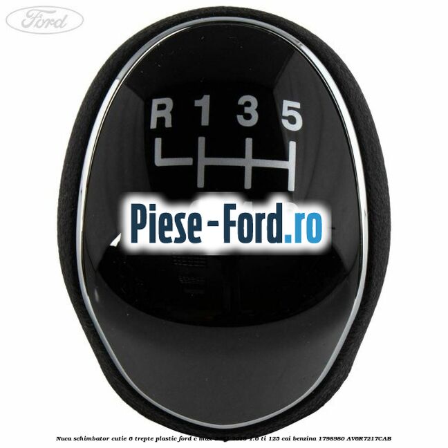 Nuca schimbator, cutie 6 trepte plastic Ford C-Max 2011-2015 1.6 Ti 125 cai benzina #9D61A35F94