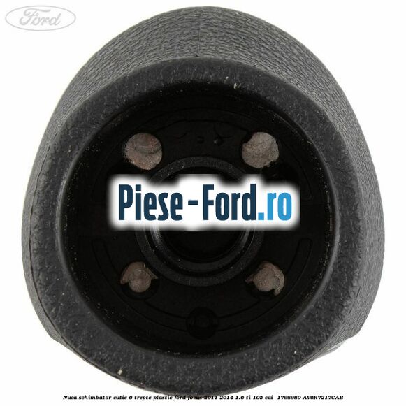 Nuca schimbator, cutie 6 trepte plastic Ford Focus 2011-2014 1.6 Ti 105 cai  #4F1EC6F518