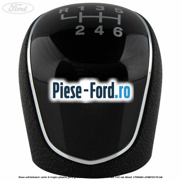 Nuca schimbator, cutie 6 trepte plastic Ford Grand C-Max 2011-2015 1.6 TDCi 115 cai diesel