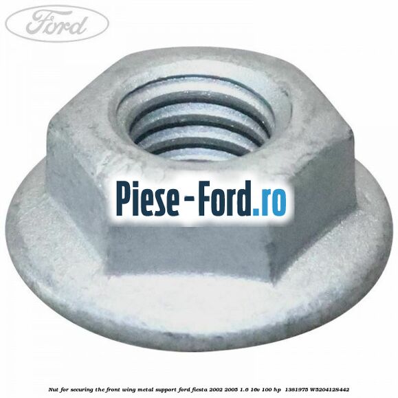 Nut for securing the front wing metal support Ford Fiesta 2002-2005 1.6 16V 100 HP  #EC1C119A1D