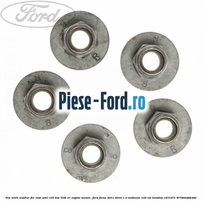 Nut with washer for rear anti-roll bar link or engine mount. Ford Focus 2011-2014 1.0 EcoBoost 125 cai benzina #A52A73F775