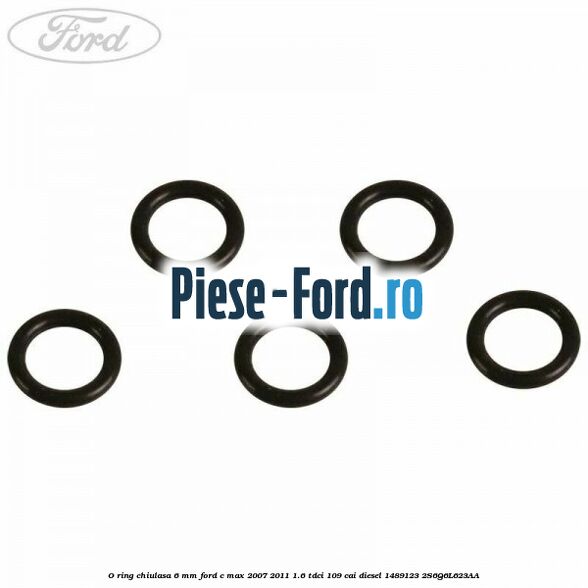 O ring chiulasa 6 mm Ford C-Max 2007-2011 1.6 TDCi 109 cai diesel