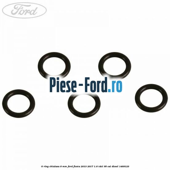 O ring chiulasa 6 mm Ford Fiesta 2013-2017 1.6 TDCi 95 cai