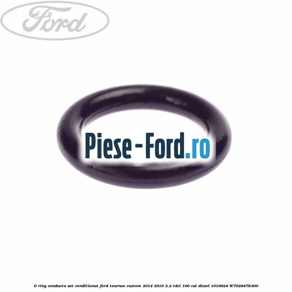 Garnitura, oring verde filtru uscator Ford Tourneo Custom 2014-2018 2.2 TDCi 100 cai diesel